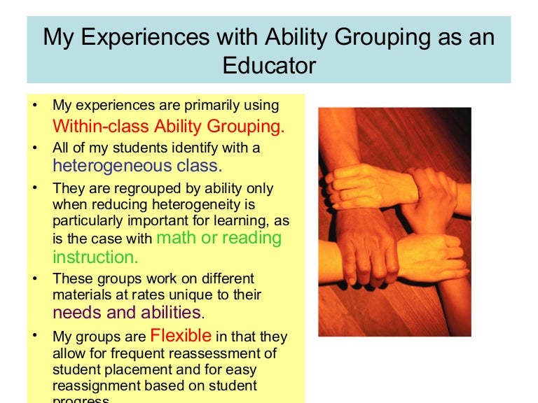 Experiences With Ability Grouping