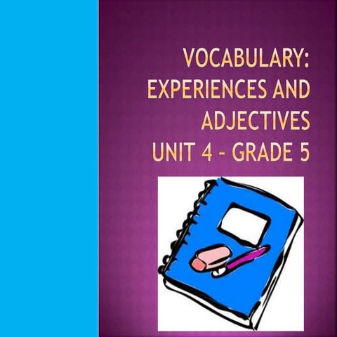 Experiences and adjectives