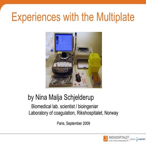 Experiences With The Multiplate | PPT
