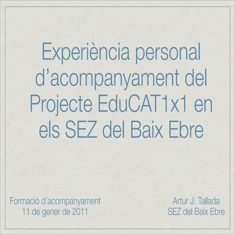 Experiencia acompanyament