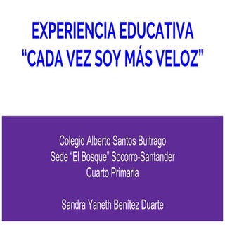 Experiencia educativa cada vez soy ...