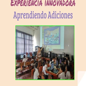 Experiencia innovadora