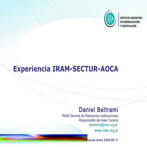 Experiencia iram sectur-aoca-normasdecalidadeneventosiram (1) | PPS