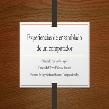 Experiencias de ensamblado de un computador