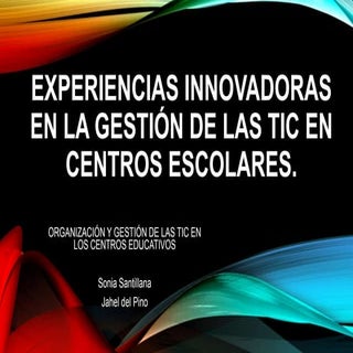 Experiencias innovadoras en la gest...