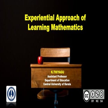 Experiential approach of learning mathematics- Thiyagu