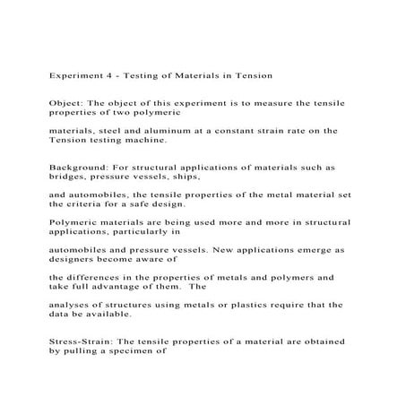 Experiment 4 - Testing of Materials in Tension  Object .docx
