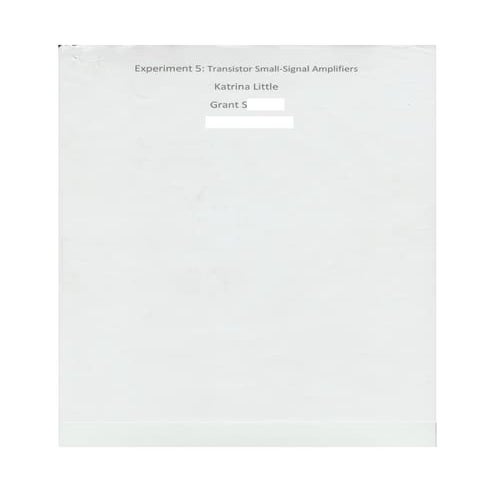 Experiment 5, Transistor Small Signal Amplifiers