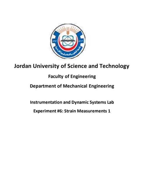Instrumentation Lab. Experiment #6 Report: Strain Measurements 1