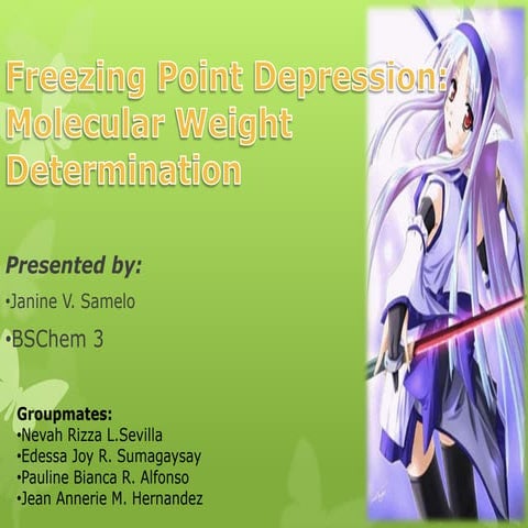 Experiment 9: Molecular Weight Determination using Freezing Point Depression