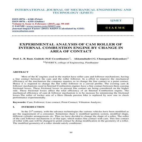 Experimental analysis of cam roller of internal combustion engine by change i...