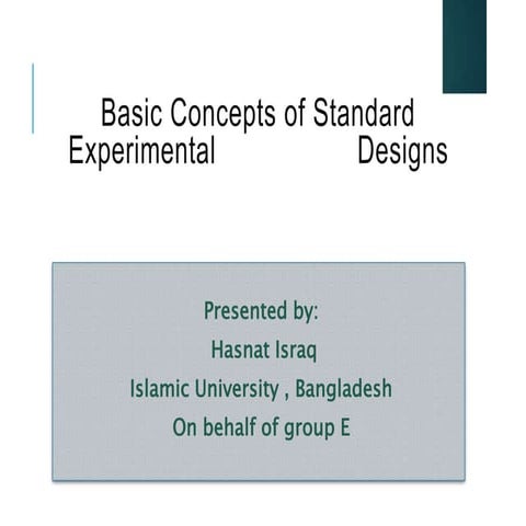 Basic Concepts of Standard Experimental Designs ( Statistics )