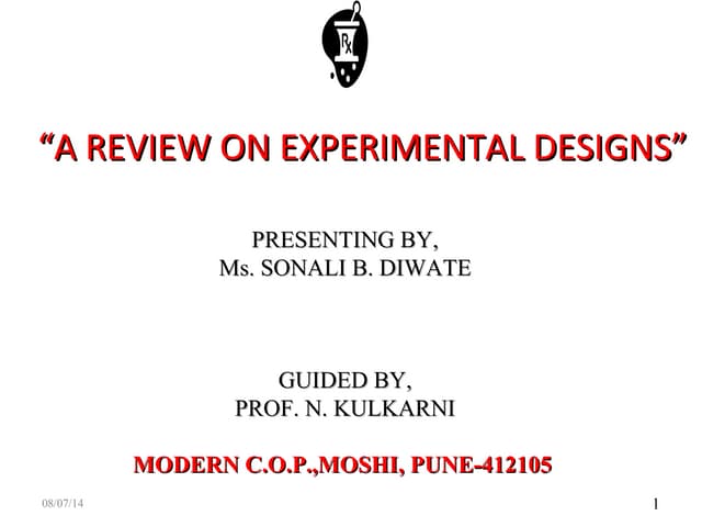 Experimental designs