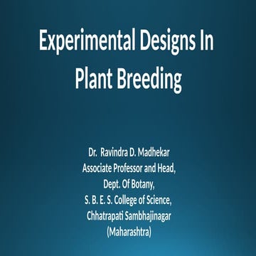 Experimental designs in Plant breeding.pptx