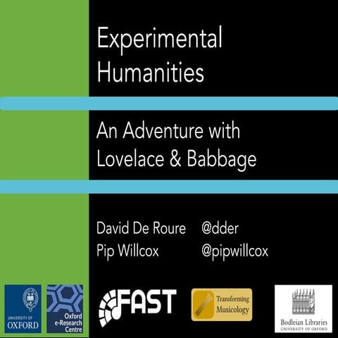 Experimental Humanities: An Adventure with Lovelace and Babbage