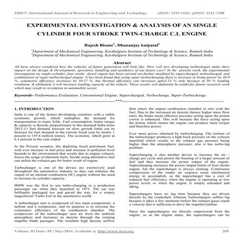 Experimental investigation & analysis of an single cylinder four stroke twin ...