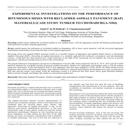 Experimental investigations on the performance of bituminous mixes with recla...