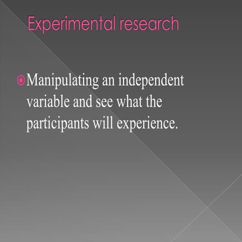 Experimental research