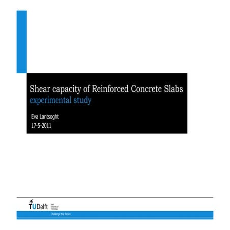 Experimental study of shear capacity of reinforced concrete slabs