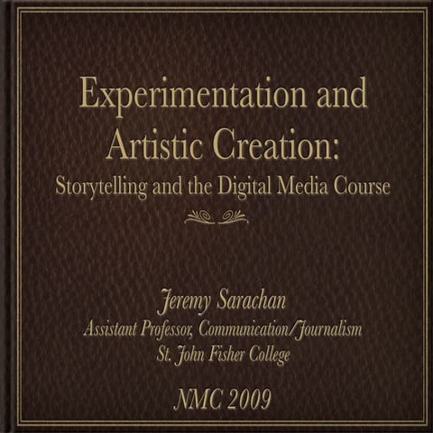 Experimentation And Artistic Creation Sarachan