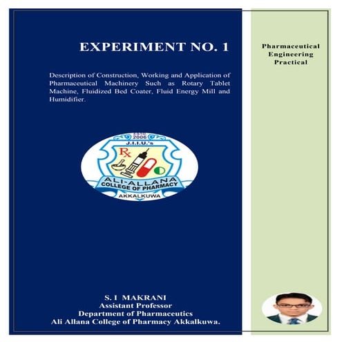 Description of Construction, Working and Application of Pharmaceutical Machin...