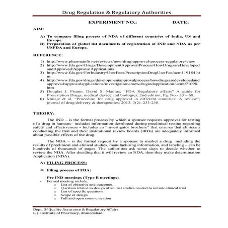 To compare filing process of NDA of different countries of India, US and Euro...