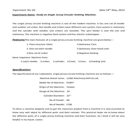 Experiment Name: Study on Single Jursey Circular Knitting Machine