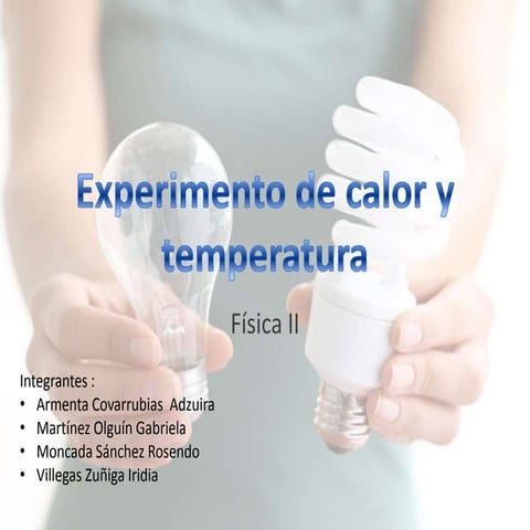 Experimento de calor y temperatura | PPT