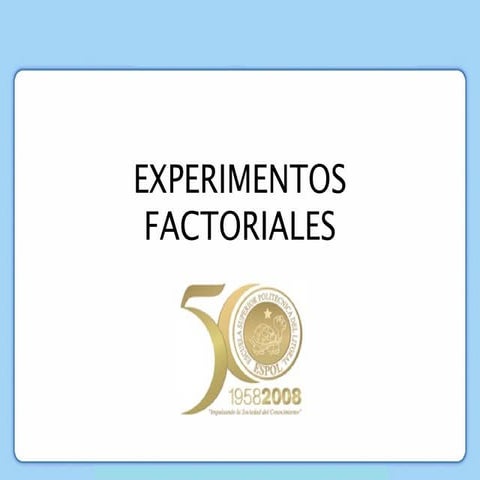 Experimentos+Factoriales