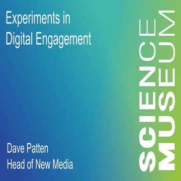 Experiments in digital engagement | PPT
