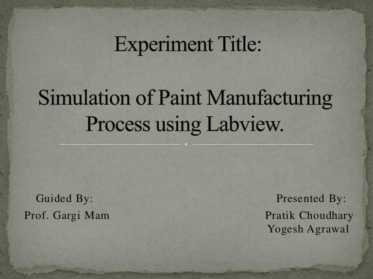 Paint Manufacturing Process
