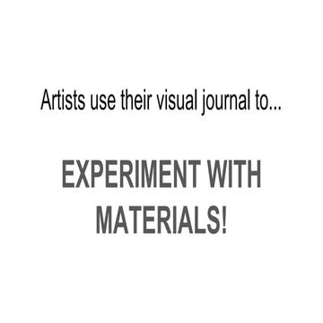 Experiment with materials