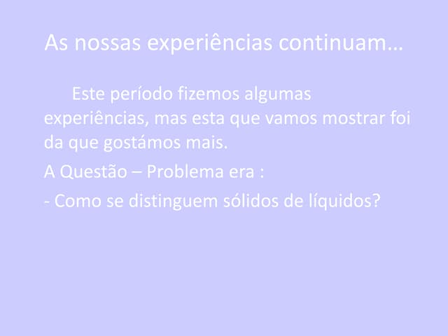 Experiência 2º período