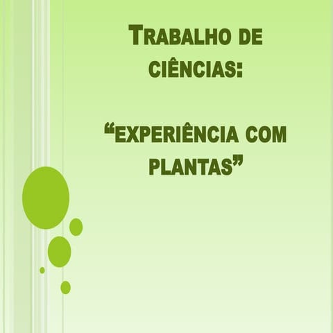 Experiência de plantas