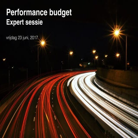 Performance budget @ Joomla! Performance Expert Sessie