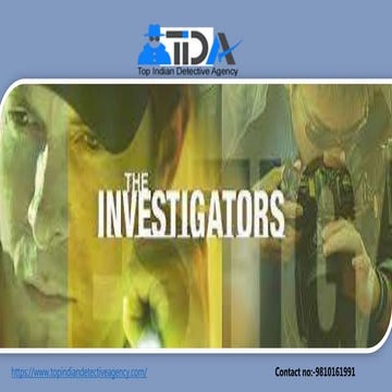 Expert detective agency in delhi | PPT