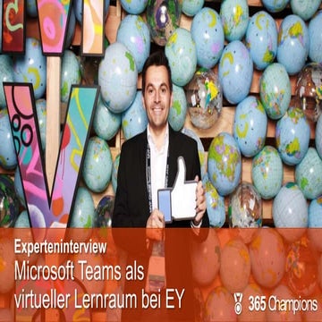 Experteninterview mit Oliver Lorenz: Microsoft Teams als virtueller Lernraum bei EY