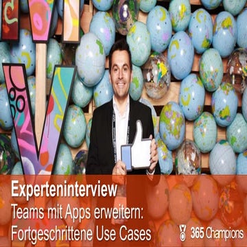 Experteninterview mit Julian Bahrs: Teams mit Apps erweitern mit fortgeschrittenen Use Cases