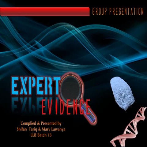Admissibity of Expert Evidence