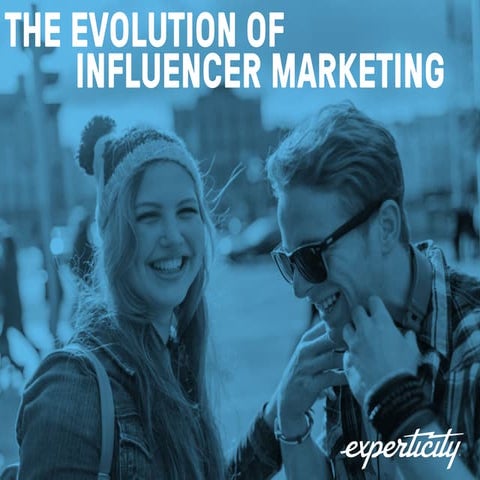 The Evolution of Influencer Marketing