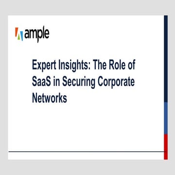Expert Insights The Role of SaaS in Securing Corporate Networks.pdf