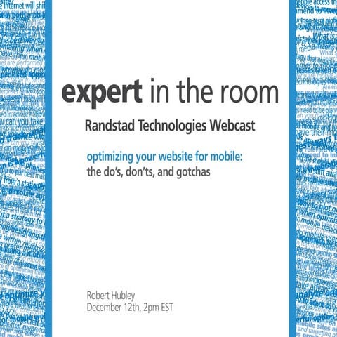 Technologies: Expert in the Room Webinar: Optimizing your Website for Mobile