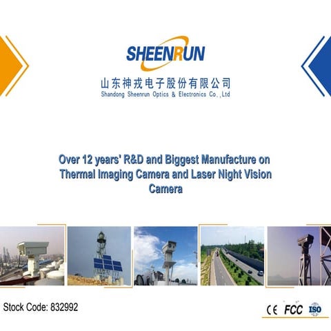 Expert on thermal camera and ptz laser camera from sheenrun