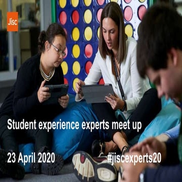 Student experience experts group meet up, April 2020
