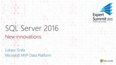 Expert summit   SQL Server 2016