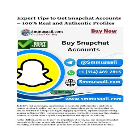 Expert Tips to Get Snapchat Accounts – 100% Real and Authentic Profiles.pdf