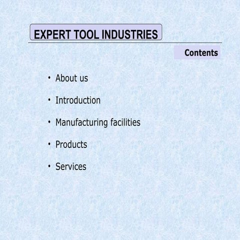 Expert tool industries presentation