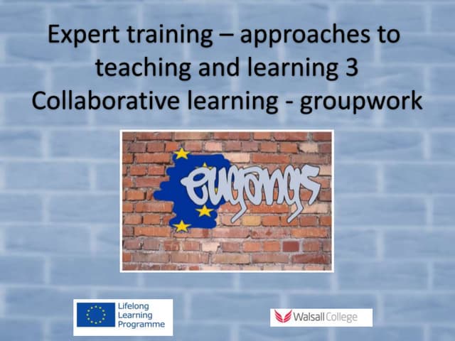 Collaborative learning - groupwork
