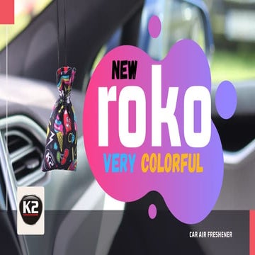 K2 ROKO air freshener 