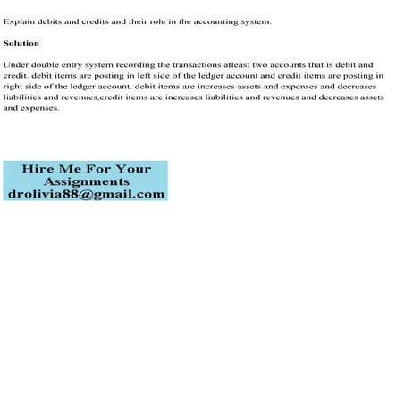 Explain debits and credits and their role in the accounting system..pdf